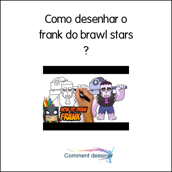 Como desenhar o frank do brawl stars